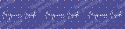 Happiness Inside Purple Polka Dot Packaging Tape